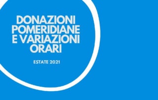 DONAZIONI POMERIDIANE E ORARI ESTIVI_sito_Provinciale