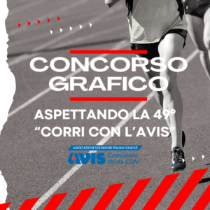 CONCORSO GRAFICO - Aspettando la 49° Corri con l'AVIS