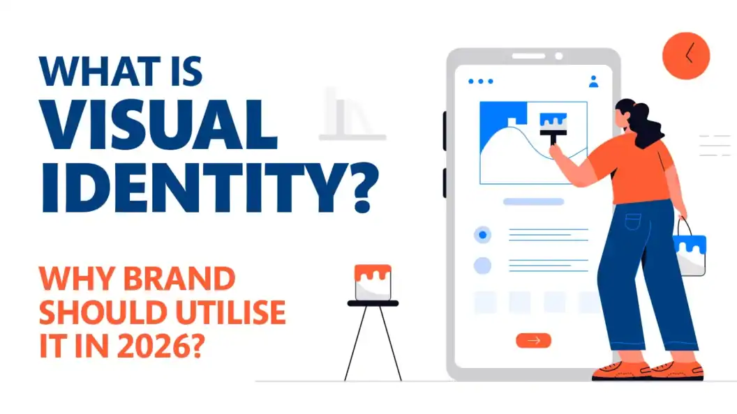 Visual Identity 2026, 7 Reasons Smart Brands Must Invest Now