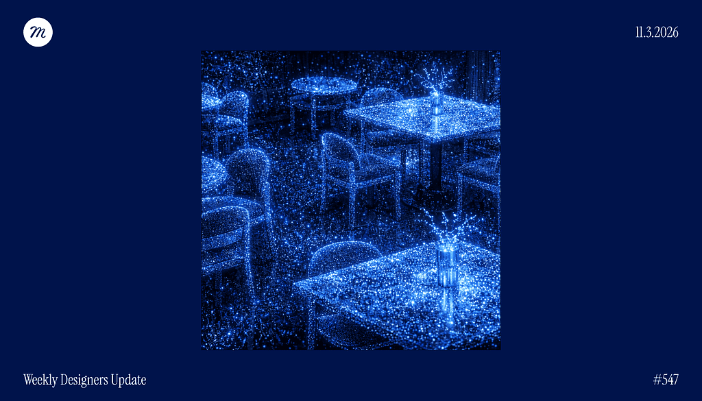 Curated Design Brief #547, Top Trends, Tools and Standout Creative Work