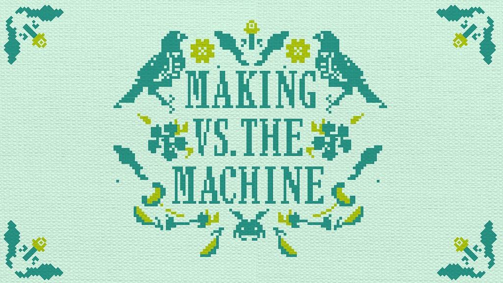 Making Meets Machine, Practical Ways Human Craft Wins in the Automated Era