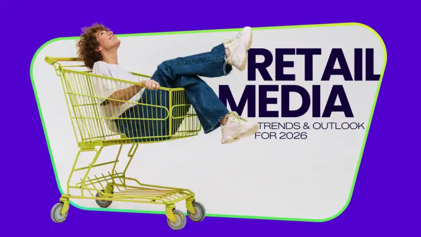 Retail Media 2026, Emerging Trends, Revenue Forecasts and Winning Brand Strategies