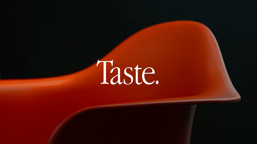 Taste Drives Brand Value, Stop Calling It a Feature