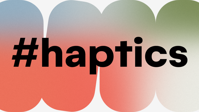 Create Consistent Cross-Platform Haptics, Align Figma and Code for Predictable Touch