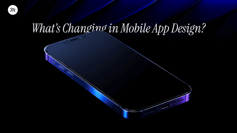 Mobile App Design in 2026, Essential UI Patterns Driving Engagement and Retention