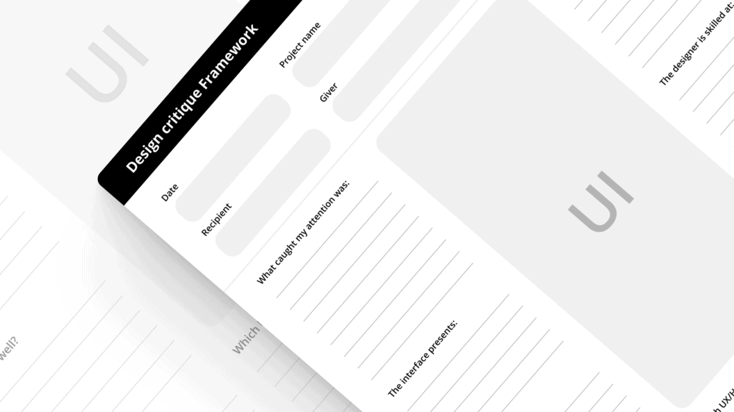 Rethinking Design Critique, Turn Feedback Into Clearer Decisions and Faster Iteration