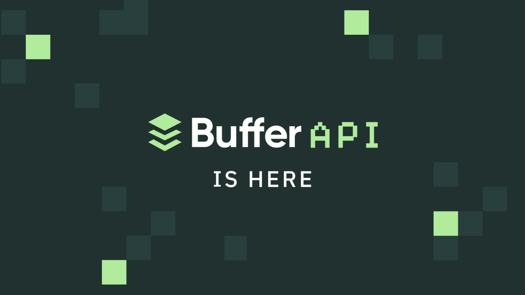 Build with Buffer's Open API, Create Integrations, Automations, and Custom Social Tools