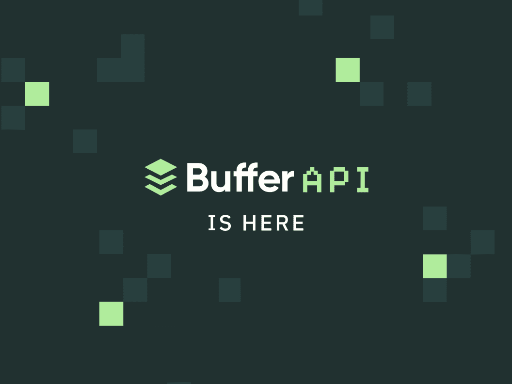 Build with Buffer's Open API, Create Integrations, Automations, and Custom Social Tools