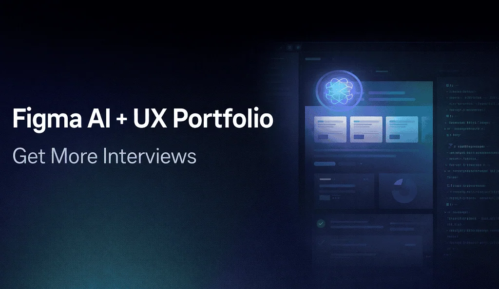 Make Your UX Portfolio Stand Out with Figma AI, Land More Interviews