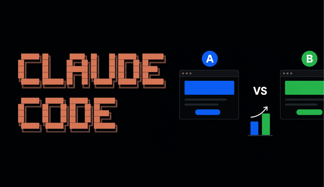 Run Smarter A/B Tests with Claude Code, Compare Prompts and Boost Conversions