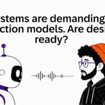 AI interfaces demand new interaction models, are designers ready to adapt?