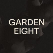 Garden Eight's Ongoing Transformation, Merging Integrity with Playful Brand Strategy