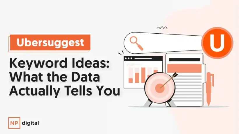 Ubersuggest Keyword Ideas, Actionable Data Insights to Boost Organic Traffic