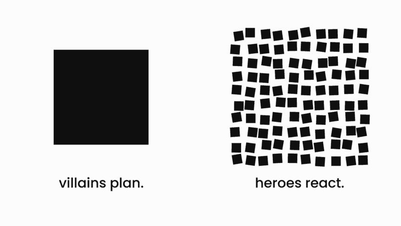 Villains Set Traps, Heroes Rewrite the Rules