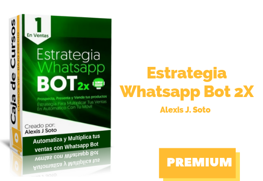 Estrategia Whatsapp Bot 2x