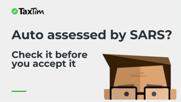 New tax season: SARS improves auto-assessments, but taxpayers warned to check carefully