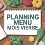 planning menu mois vierge sur table cuisine avec légumes