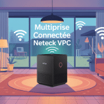 multiprise neteck vpc dans intérieur connecté