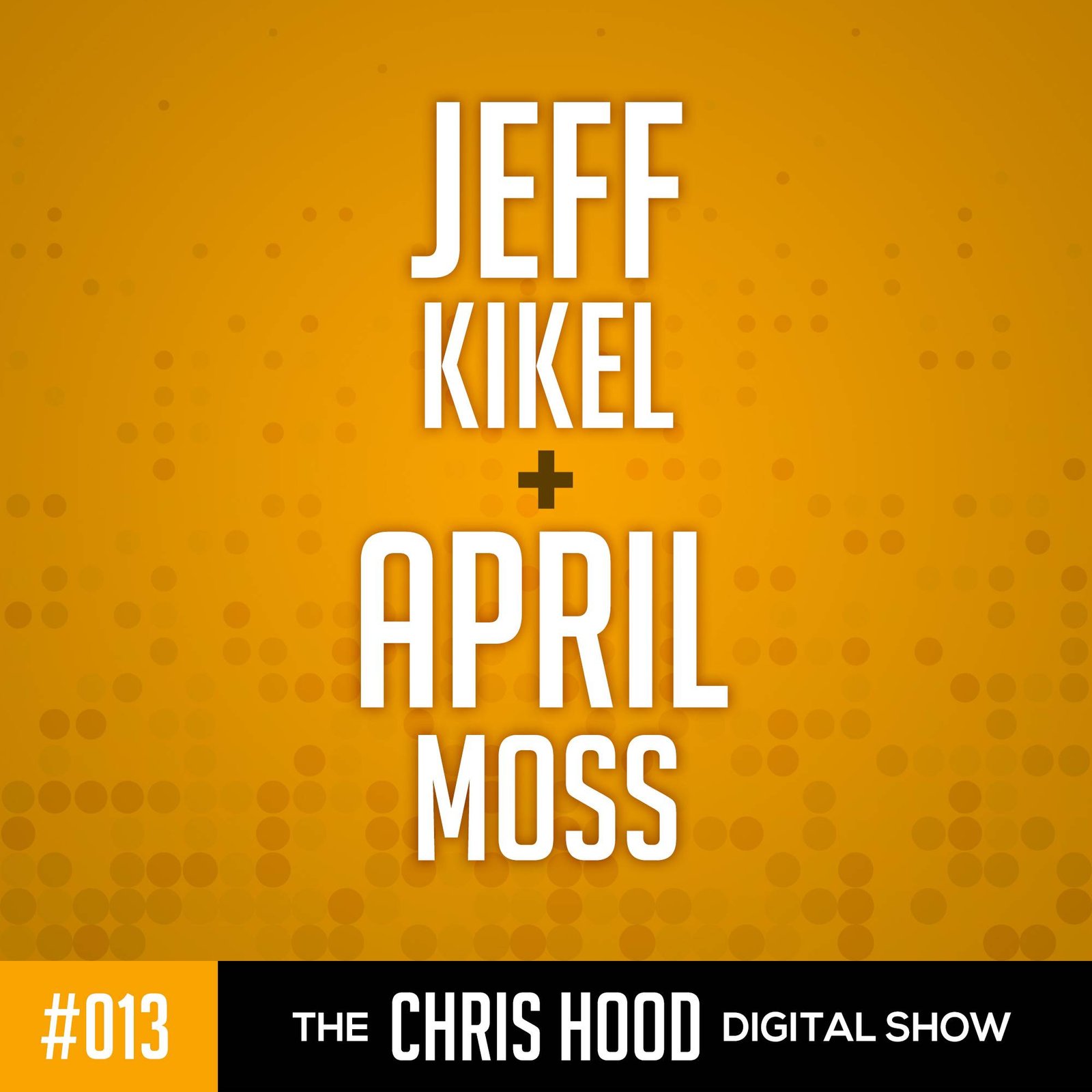 Digital Adoption with Jeff Kikel and April Moss