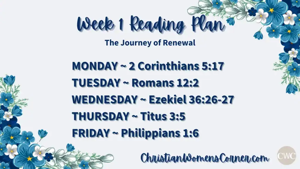 Spiritual Renewal and Growth Week 1 Reading Plan Spiritual Renewal and Growth Week 1 Reading Plan
