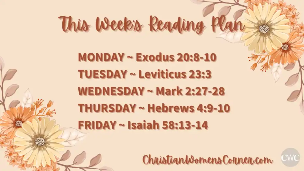 Rest and Renewal in Christ Week 3 Reading Plan Rest and Renewal in Christ Week 3 Reading Plan
