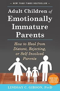 Adultchildrenofemotionallyimmatureparents