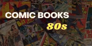 comic books of 80s