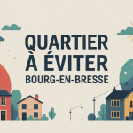 quartier à éviter Bourg-en-Bresse image sécurité choix quartier