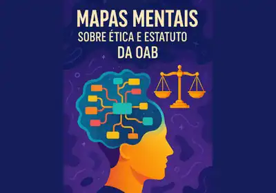 Mapas Mentais ÉTICA E ESTATUTO DA OAB