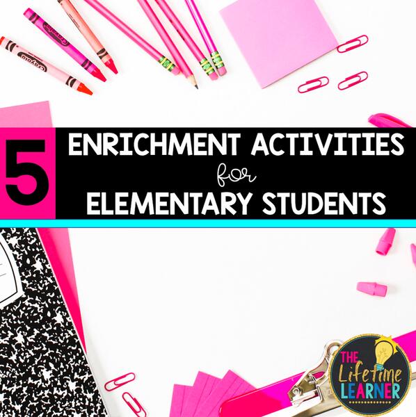 pink notebook with 5 enrichment activities for elementary students text