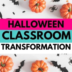 halloween classroom transformation
