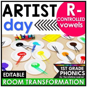 1st Grade Artist Classroom Transformation R Controlled Vowels