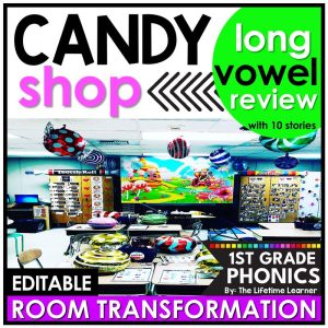 1st Grade Candy Shop Classroom Transformation Long Vowels