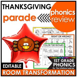 1st Grade Thanksgiving Classroom Transformation Phonics Review