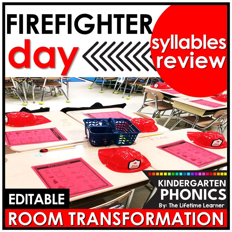 Kindergarten Syllables Review Firefighter Room Transformation