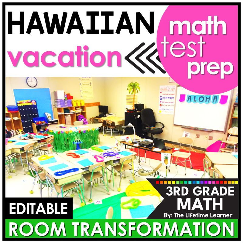 3rd Grade Math Hawaii Beach Day End of Year Room Transformation