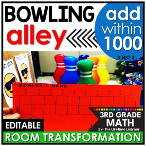 3rd Grade Addition to 1000 Bowling Room Transformation