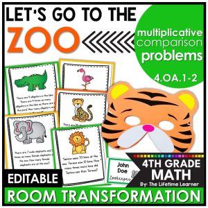 4th Grade Multiplicative Comparison Problems Zoo Room Transformation