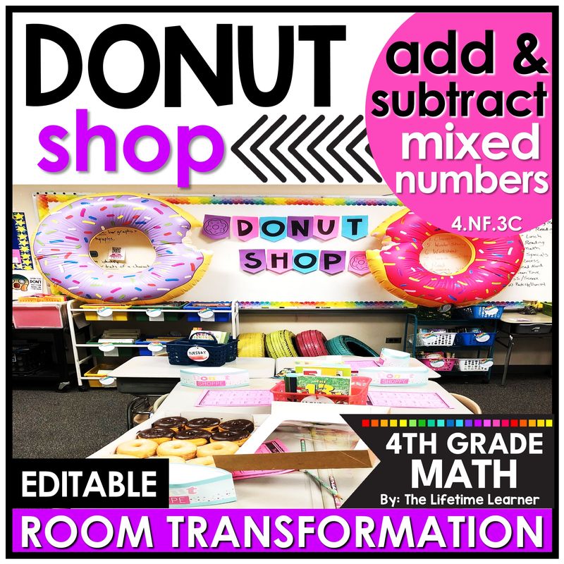 4th Grade Add & Subtract Mixed Numbers Donut Room Transformation