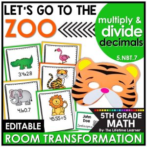 5th Grade Zoo Day Classroom Transformation Multiply & Divide Decimals