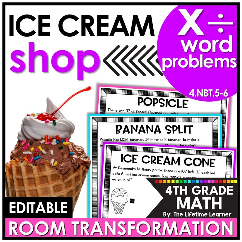 4th Grade Multiplication & Division Word Problems Ice Cream Room Transformation