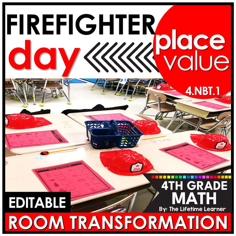 4th Grade Place Value Review Firefighter Room Transformation