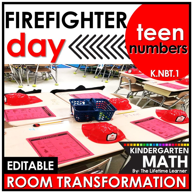Kindergarten Firefighter Classroom Transformation Teen Numbers