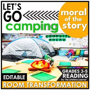 Camping Classroom Transformation Moral of the Story Reading Passages