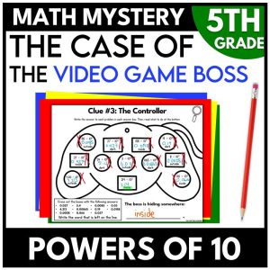 Video Game Math Mystery – 5th Grade Multiplying by Powers of 10