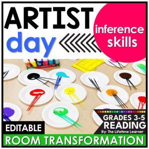 Artist Classroom Transformation Inferencing Reading Passages