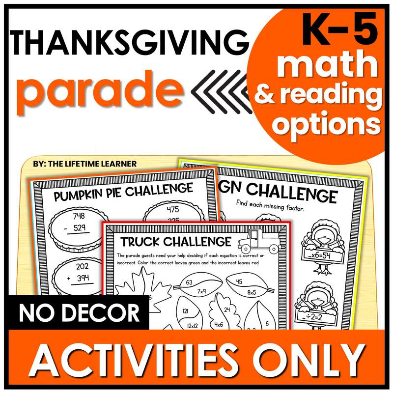 Thanksgiving Classroom Transformation – Just the Worksheets (Math &Reading)