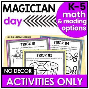 Magician Classroom Transformation – Just the Worksheets (Math & Reading)