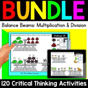 Multiplication and Division Balance Beams Math Logic Puzzles Bundle