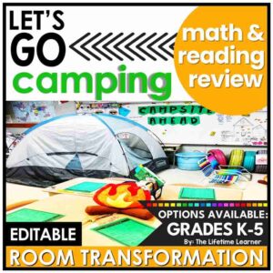 Camping Math and Reading Classroom Transformation Bundle